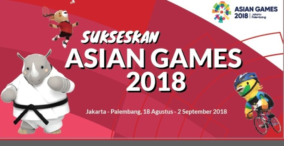Sukseskan Asian Games 2018